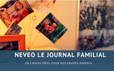 J’ai trouvé le cadeau idéal pour nos grands parents: Neveo le journal familial