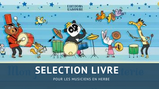 3 livres pour les musiciens en herbe