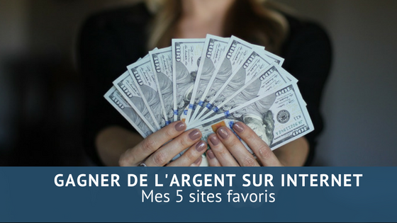 gagner de l'argent sur le net