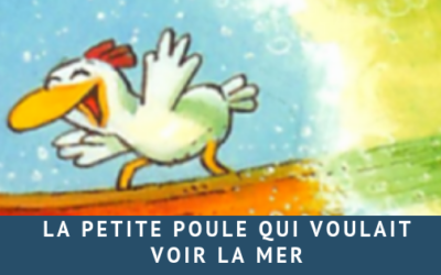 La petite poule qui voulait voir la mer