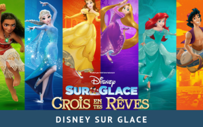 Disney sur Glace « Crois en tes rêves »