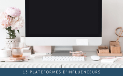 13 plateformes d’influenceurs