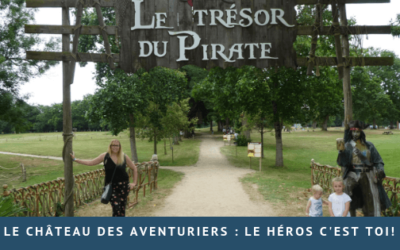 Le Château des Aventuriers : le héros c’est toi!