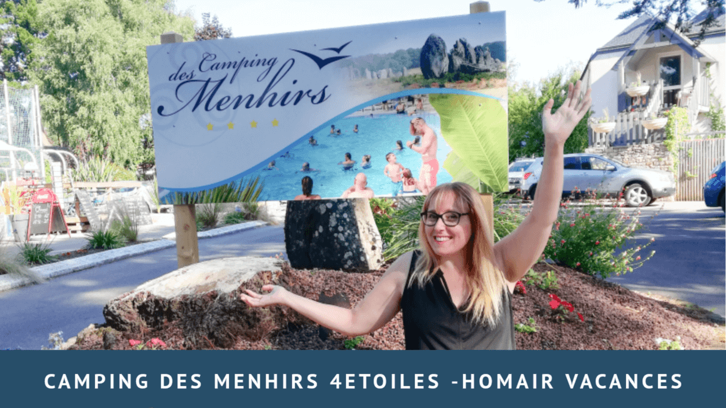 Camping des Menhirs 4 étoiles – Homair Vacances