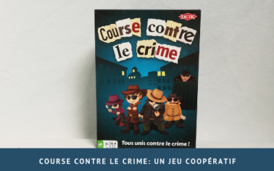 Course contre le crime: un jeu coopératif