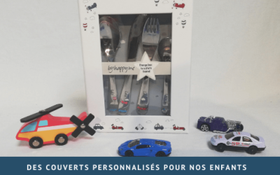 Des couverts personnalisés pour nos enfants