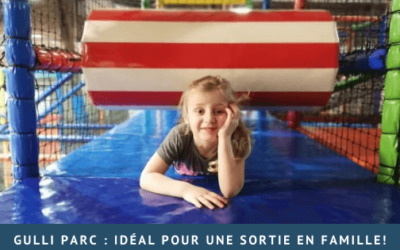 Gulli parc : idéal pour une sortie en famille!