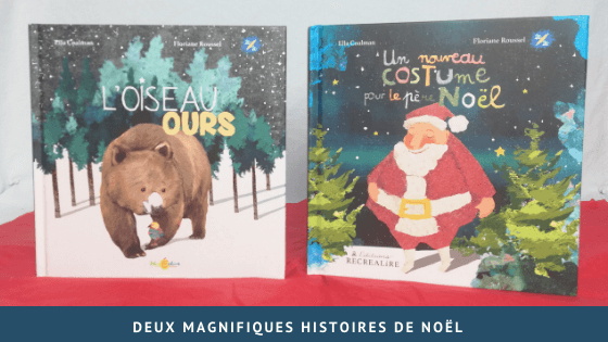 Deux magnifiques histoires de Noël