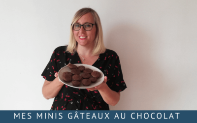 Mes minis gâteaux au chocolat