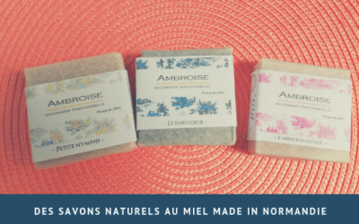 Des savons naturels au miel made in Normandie