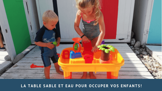 La table sable et eau Oasis pour occuper vos enfants!