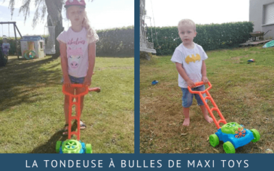 La tondeuse à bulles de Maxi Toys