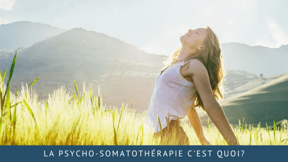 Mon avis sur la Psycho-somatothérapie