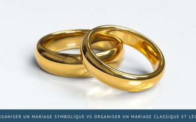 Organiser un mariage symbolique vs organiser un mariage classique et légal