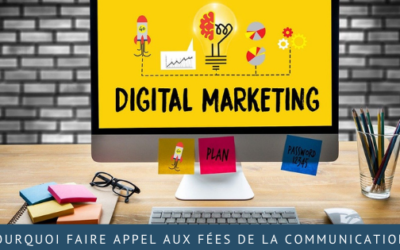 Pourquoi faire appel aux Fées de la communication?