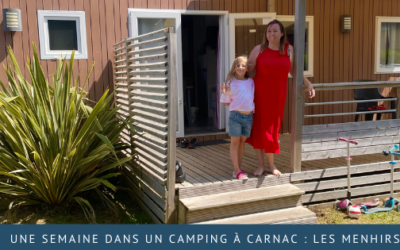 Une semaine dans un camping à Carnac : Les Menhirs